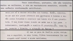 'Monstro', 'prostituta', 'doente mental', 'mutilado', 'eunuco', 'bichinha' foram algumas das palavras usadas pelo Ministério Público paulista para se referir a Waldirene no processo contra Farina