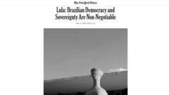 Artigo de Lula tem o título "A democracia e a soberania do Brasil não são negociáveis"