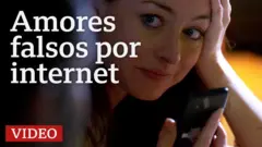 Amores falsos por internet: a la caza de los estafadores | BBC Extra