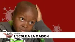 La Vie avec la Coronavirus : l'école à la maison, pas facile mais possible !