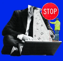 양복 차림의 남성이 노트북 작업 중이며, 화면 위로 말들이 쏟아지고 있다. 노트북 위로 형광색 작업복을 입은 교통 관리자가 '정지(stop) 표지판을 들고 있다. 