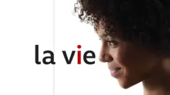 la vie