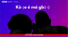 Kò ṣe é má gbọ̀ ọ́