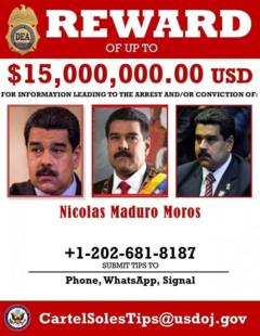Cartel del Departamento de Justicia de Estados Unidos con fotos de Nicolás Maduro y la recompensa que se ofrece por él.