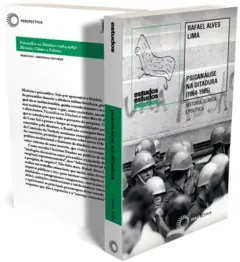 Capa do livro 'Psicanálise na Ditadura (1964-1985)', de Rafael Alves Lima