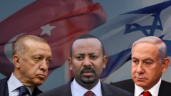 ኢትዮጵያ፡ ካብ ቱርክን እስራኤልን ብሓቂ ምስ መን እያ ዘላ?