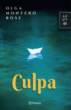 Portada de la novela "Culpa". Tiene un barquito de papel flotando sobre un curso de agua cristalina.