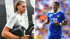 Fofana and Rabiot