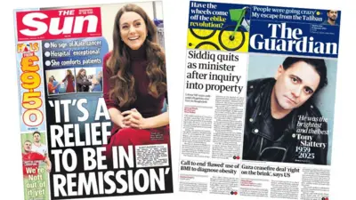 Composite image of the front pages of the Sun and the Guardian. The headline on the front page of the Sun reads: "'It's a relief to be in remission'", and the headline on the front page of the Guardian reads: "Siddiq quits as minister after inquiry into property"