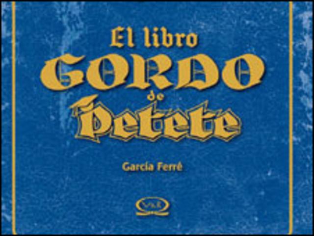 Libro gordo de Petete, el. Libro amarillo. (Fascículos) - Manuel Garcia  Ferre: 9788486027032 - AbeBooks