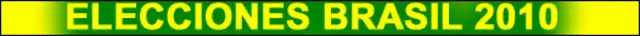 Banner Brasil elecciones 2010