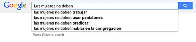 Google autocomplete: las mujeres no deben - Eulimar