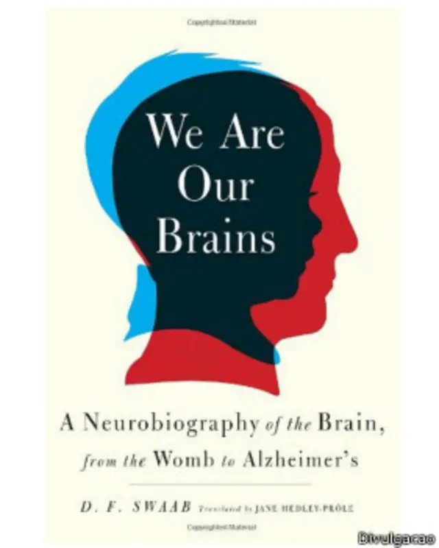 Livro de Dick Swaab | Crédito: Divulgação