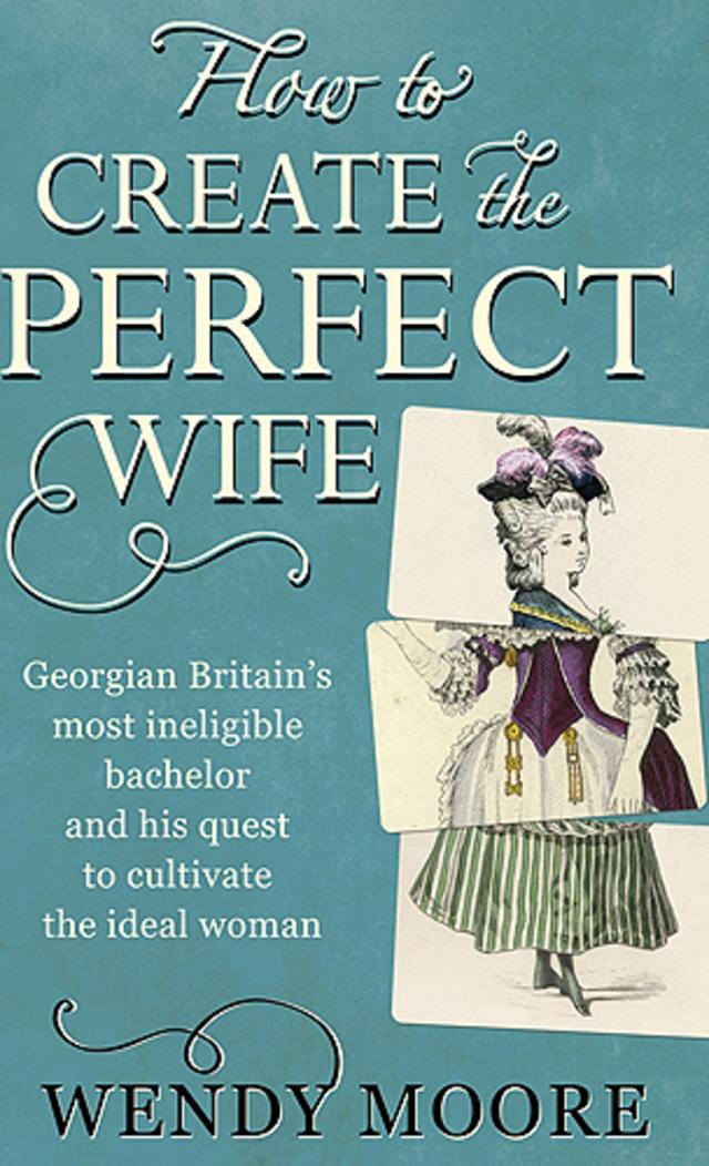 How to create the perfect wife - pasta del libro