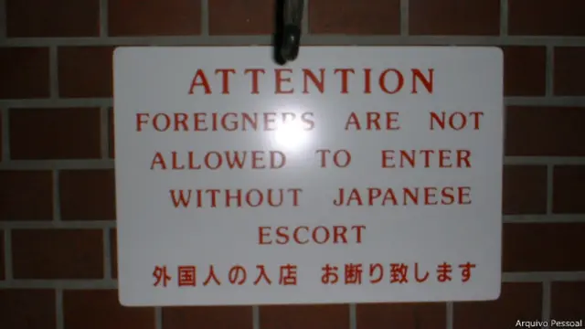 Placa contra estrangeiros no Japão / Crédito: Arquivo Pessoal