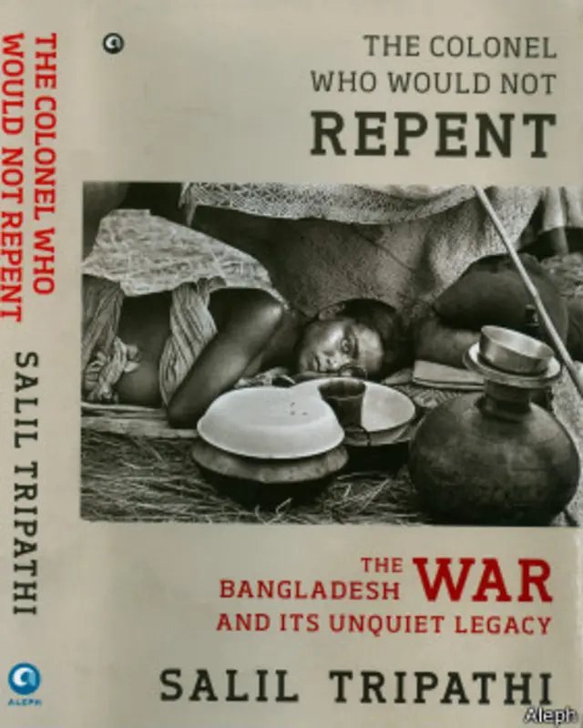 The colonel who would not repent, Salil Tripathi Book