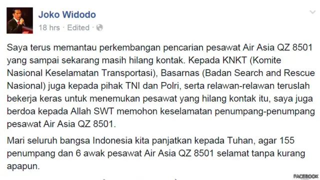 Jokowi mengatakan, "saya juga berdoa kepada Allah SWT memohon keselamatan penumpang-penumpang pesawat Air Asia QZ 8501."