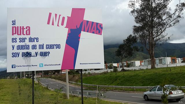 Valla con la polémica campaña en Quito