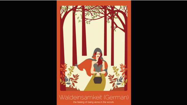 Waldeinsamkeit (Almanca) ‘ormanda tek başınaymış gibi olmak hissi’