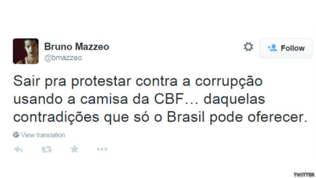 Bruno Mazzeo: "Sair pra protestar contra a corrupção usando a camisa da CBF… daquelas contradições que só o Brasil pode oferecer."
