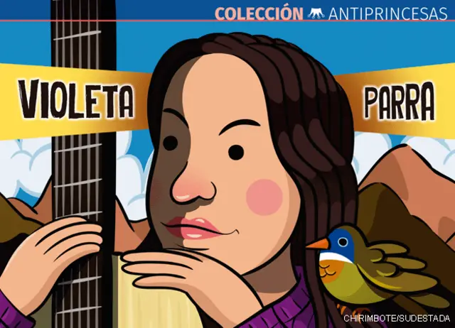 Cuento sobre Violeta Parra.