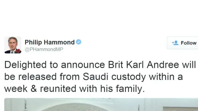 انھوں نے ٹویٹ میں لکھا: ’میں بے حد خوشی کے ساتھ اعلان کر رہا ہوں کہ برطانوی شہری کارل اینڈری کو سعودی حراست سے ایک ہفتے کے اندر رہا کر کے اپنے اہل خانہ سے ملایا جائے گا‘