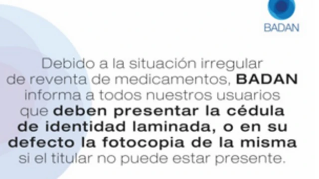 Badan, una empresa de venta y distribución de medicamentos especializados, advierte que la reventa implica vender solo a quienes están presentes en la farmacia.