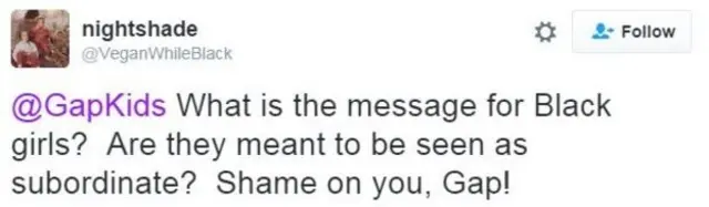 "@GapKids Qual é a mensagem para as meninas negras? Elas deveriam se ver como subordinadas? Que vergonha, Gap!"