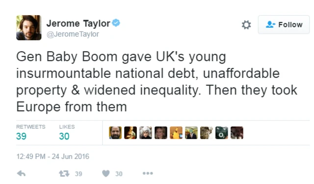 "Baby Boom jenerasyonu, İngiltere'nin gençlerine üstesinden gelinemez bir devlet borcu, satın almaya güçleri yetmeyecek mülk, genişleyen eşitsizlik bıraktı ve Avrupa'yı onlardan aldı."