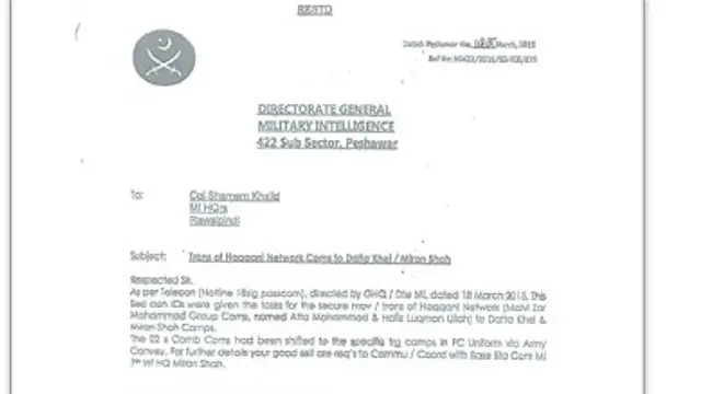 په دې مکتوب کې د خیبر پښتونخوا د پوځي استخباراتو (۴۲۲-MI) یو چارواکی د ضرب عضب تر عملیاتو وروسته په راولپنډۍ کې خپل مرکزي دفتر(۲۲-MI) ته لیکلي چې د حقاني شبکې قومندانان یې د شمالي وزیرستان میرانشاه ته رسولي.