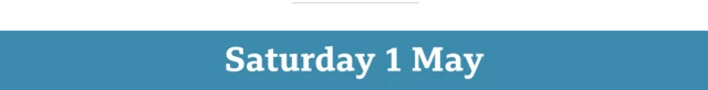 Saturday 1 May