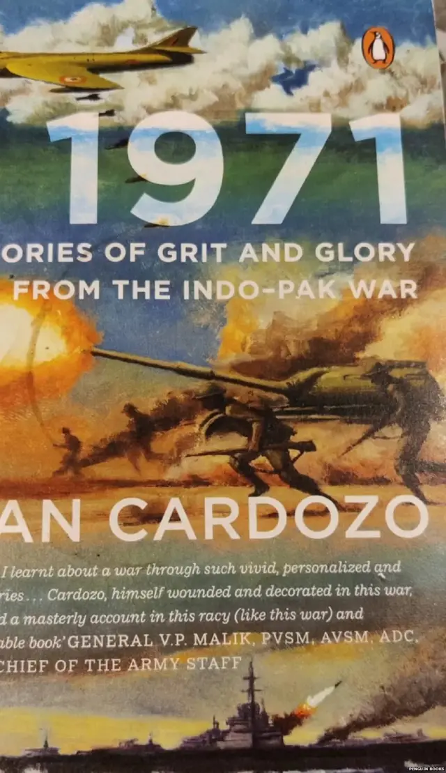 મેજર જનરલ ઇયાન કારડોજોનું પુસ્તક '1971: સ્ટોરીઝ ઑફ ગ્રિટ ઍન્ડ ગ્લોરી ફ્રૉમ ઇન્ડિયા પાકિસ્તાન વૉર'