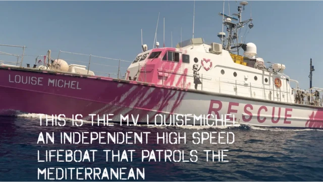 Banksy'nin fonladığı gemi göçmenleri kurtarmak için Akdeniz'e açıldı