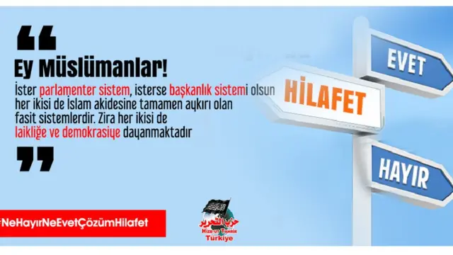 Hizb-ut Tahrir Türkiye'nin, 2017'deki Anayasa referandumu döneminde hazırladığı afiş.