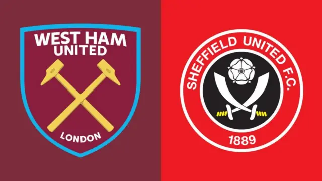 WEST HAM VS SHEFFIELD UNITED