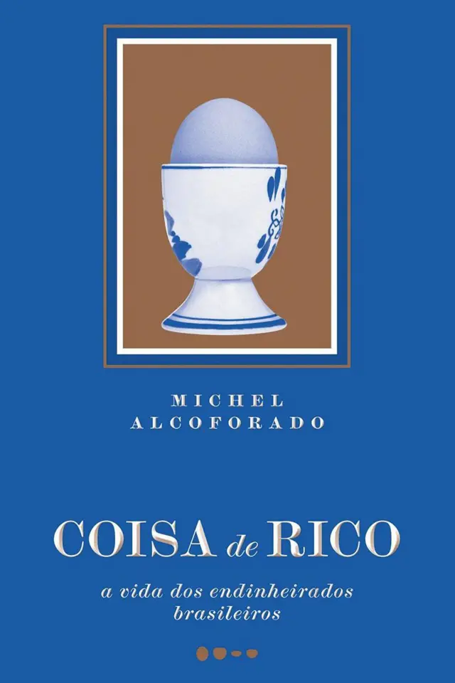 Capa do livro "Coisa de Rico"