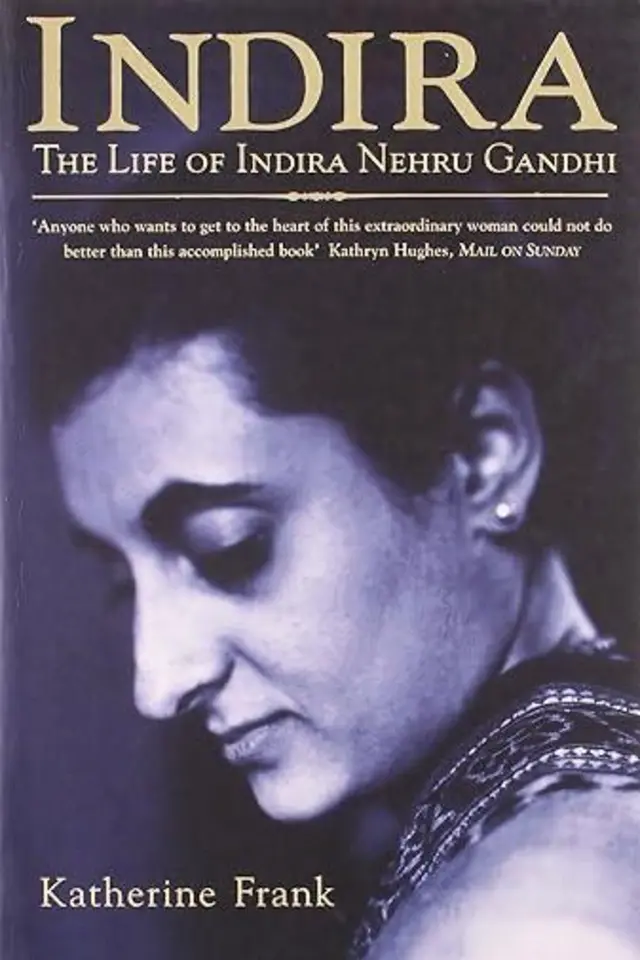 اندرا گاندھی پر کیتھرین فرینک کی سوانح عمری 