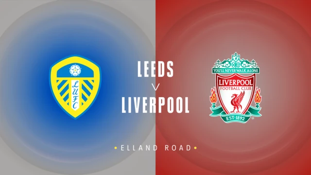 Leeds v Liverpool
