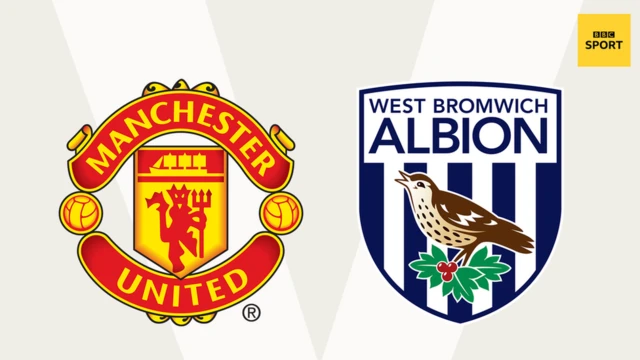 Man Utd v West Brom