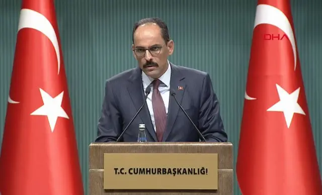 Cumhurbaşkanlığı Sözcüsü İbrahim Kalın