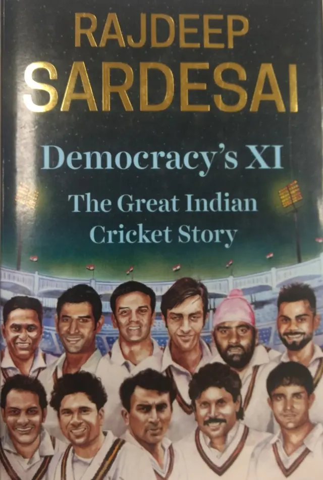 डेमोक्रेसीज़ इलेवेनः द ग्रेट इंडियन क्रिकेट स्टोरी