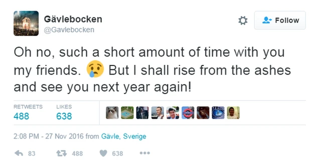 Tweet: Oh no, such a short amount of time with you my friends. But I shall rise from the ashes and see you next year again!"