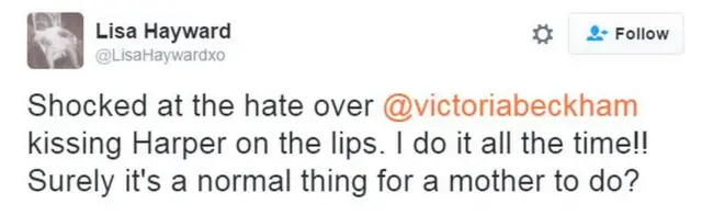 Lisa Hayward tweet: "Shocked at the hate over @victoriabeckham kissing Harper on the lips. I do it all the time!! Surely it's a normal thing for a mother to do?"