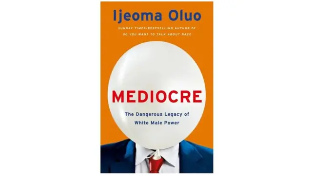 Mediocre par Ijeoma Oluo