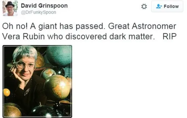Tuit de David Grinspoon: "¡Oh no! una gigante a muerto. La gran astrónoma Vera Rubin quien descubrió la materia oscura. RIP".