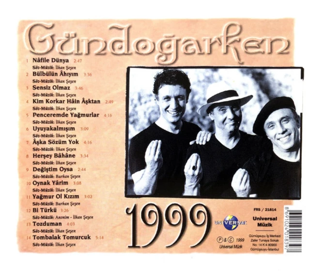 Gündoğarken'in "Gündoğarken - 1999" ismini taşıyan albüm kapağı