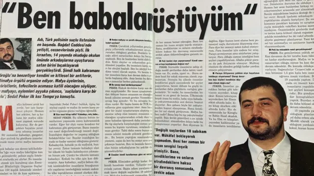 Peker, medyadaki ilk röportajlarından birini Tempo dergisine verdi. Peker için 'Reis'ten önce bir dönem 'Köroğlu' lakabının kullanıldığı görülüyor.