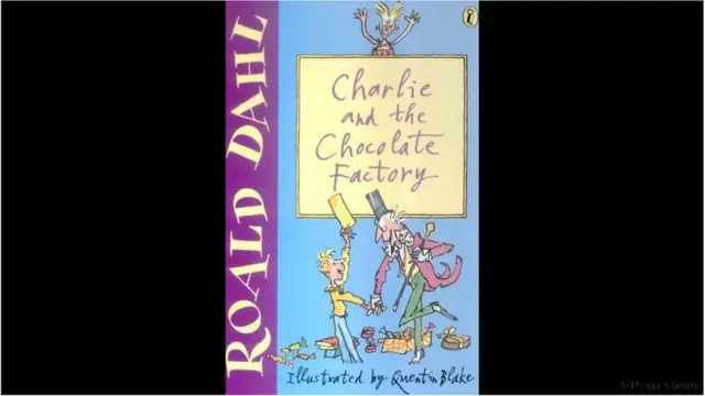 Charlie and the Chocolate Factory - Roald Dahl