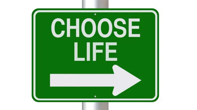 надпись "Выбери жизнь"