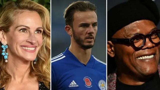 Hollywood stars Julia Roberts and Samuel L Jackson, plus Leicester's James Maddison